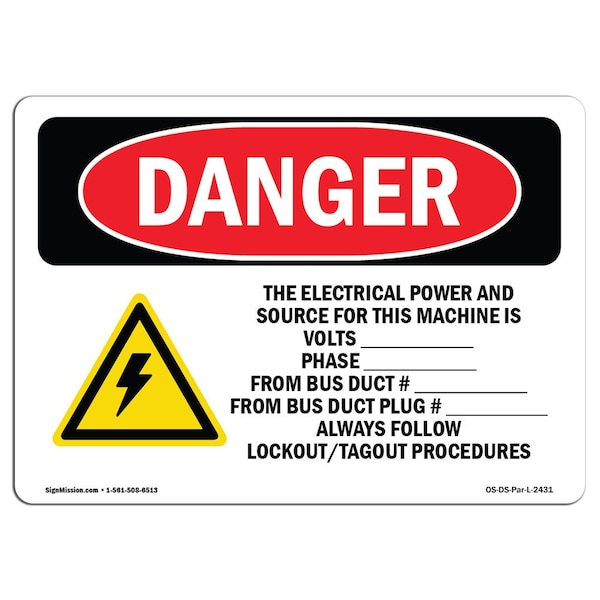 Safety Sign, OSHA Danger, 7" Height, 10" Width, Aluminum, The Electrical Power And Source, Landscape